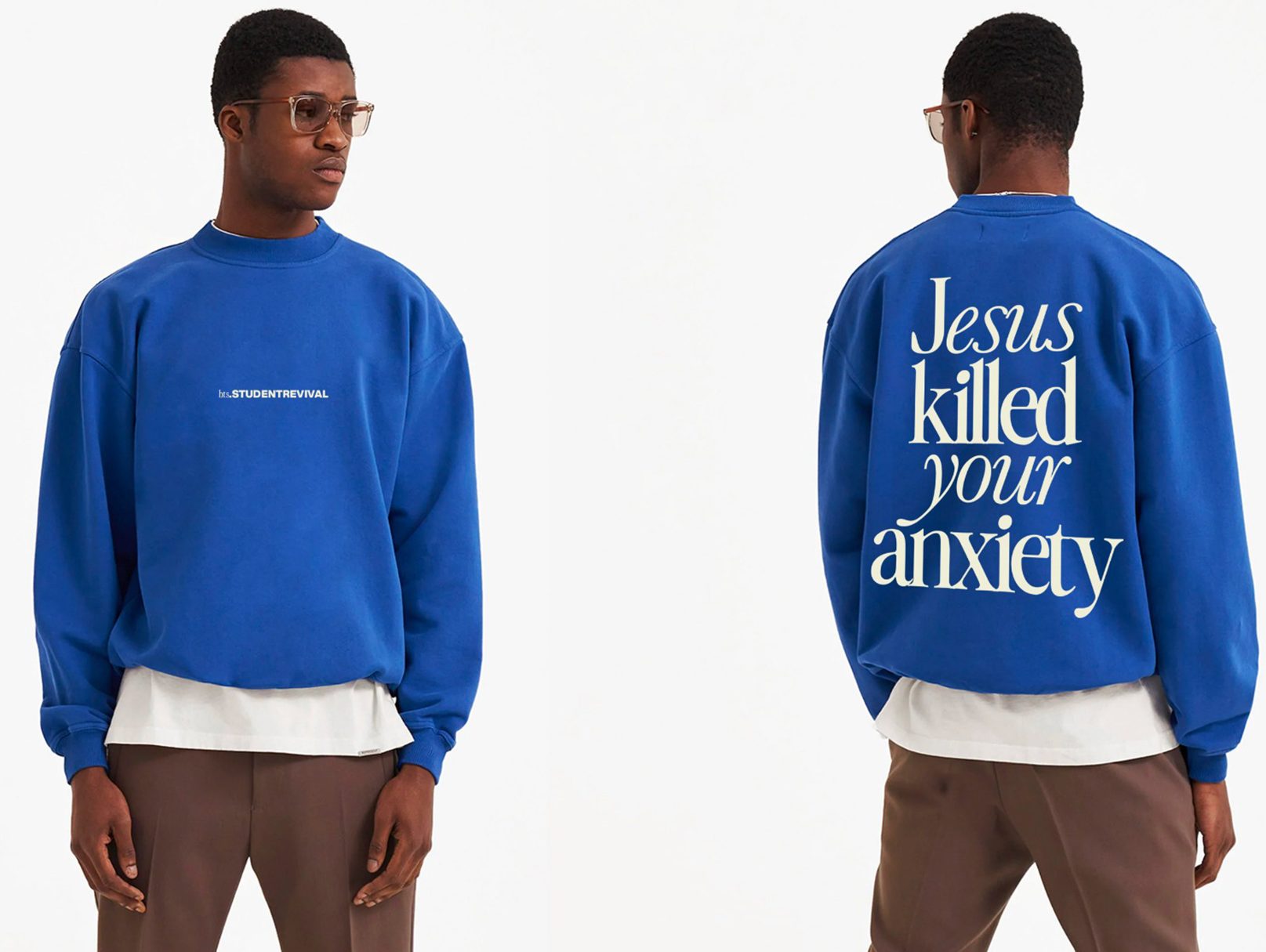 Jesus killed your anxiety crewneck